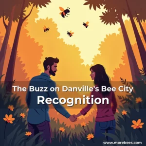 Read more about the article The Buzz on Danville’s Bee City Recognition